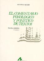 COMENTARIO FONOLOGICO Y FONETICO DE TEXTOS, EL | 9788476350072 | QUILIS, ANTONIO