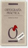 ORTOGRAFIA PRACTICA | 9788476405536 | SUAZO PASCUAL, GUILLERMO