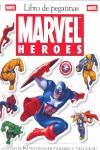 LIBRO DE PEGATINAS HEROES MARVEL ( PEGATINAS REUTILIZABLES ) | 9788434232211 | MARVEL