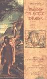 IMAGENES DEL ANTIGUO TESTAMENTO | 9788476519349 | HOLBEIN, HANS