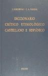 DICCIONARIO CRITICO ETIMOLOGICO CASTELLANO E HISPA | 9788424914561 | COROMINES I VIGNEAUX, JOAN ; PASCUAL, J.