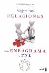 MEJORA TUS RELACIONES CON ENEAGRAMA Y PNL | 9788441427969 | FANELLI,VINCENZO