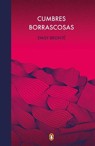 CUMBRES BORRASCOSAS (EDICIÓN CONMEMORATIVA) | 9788491053996 | BRONTË, EMILY