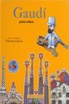 GAUDI PARA NIÑOS (CASTELLA) | 9788482113371 | GARCIA, MARINA