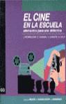 CINE EN LA ESCUELA, EL. ELEMENTOS PARA UNA DIDACTI | 9788425214103 | ROMAGUERA, J.