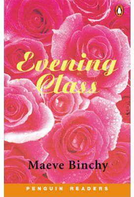 EVENING CLASS (PR 4) | 9780582278493 | BINCHY, MAEVE