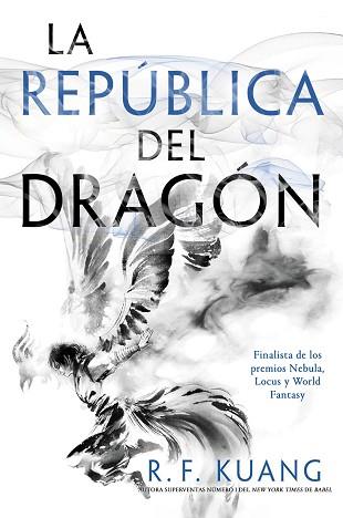 REPÚBLICA DEL DRAGÓN | 9788419266910 | KUANG, REBECCA F.