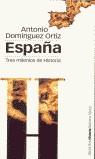 ESPAÑA TRES MILENIOS DE HISTORIA | 9788495379184 | DOMINGUEZ ORTIZ, ANTONIO