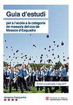 GUIA D'ESTUDI PER A L'ACCÉS A LA CATEGORIA DE MOSSO/A DEL COS DE MOSSOS D'ESQUAD | 9788439398455 | DEPARTAMENT D'INTERIOR - GENERALITAT DE CATALUNYA