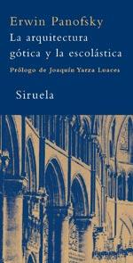 ARQUITECTURA GOTICA Y LA ESCOLASTICA LA | 9788498411058 | PANOFSKY, ERWIN