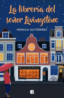 LIBRERÍA DEL SEÑOR LIVINGSTONE | 9788466668569 | GUTIÉRREZ, MÓNICA