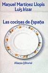 COCINAS DE ESPAÑA, LAS | 9788420604473 | MARTINEZ LLOPIS, MANUEL ; IRIZAR, LUIS