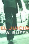 JUICIO, EL | 9788495618313 | BUFFA, D.W.