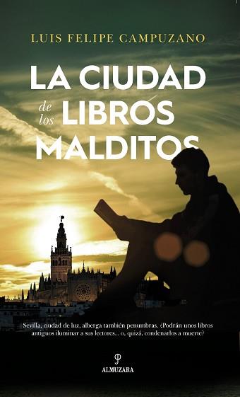 LA CIUDAD DE LOS LIBROS MALDITOS | 9788417229054 | CAMPUZANO DIAZ, LUIS FELIPE