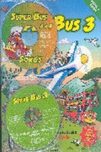 SUPER BUS 3 PUPIL'S BOOK +CD SONGS+CD ROM | 9781405012669 | LOBO, MARIA JOSE