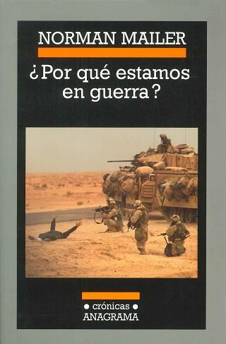 POR QUE ESTAMOS EN GUERRA ? | 9788433925572 | MAILER, NORMAN