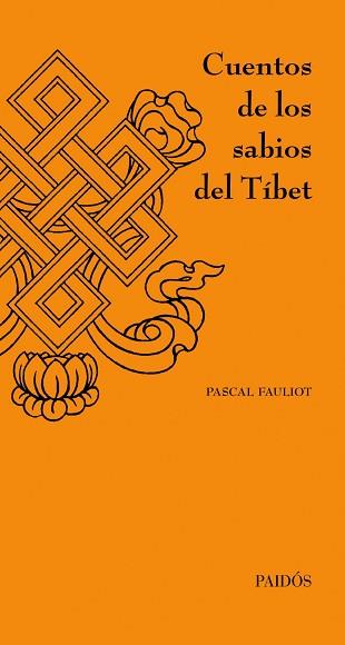 CUENTOS DE LOS SABIOS DEL TÍBET | 9788449326233 | PASCAL FAULIOT