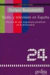 RADIO Y TELEVISION EN ESPAÑA ( HISTORIA DE ... ) | 9788497841634 | BUSTAMANTE, ENRIQUE