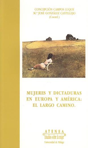 MUJERES Y DICTADURA EN EUROPA Y AMERCIA:EL LARGO C | 9788474966060 | LUQUE ORTIZ, AURORA / LÓPEZ VILLALBA, MARÍA / VALIENTE FERNÁNDEZ, CELIA