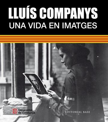 LLUÍS COMPANYS | 9788416166756 | GONZÁLEZ I VILALTA, ARNAU / MORALES MONTOYA, MERCÈ