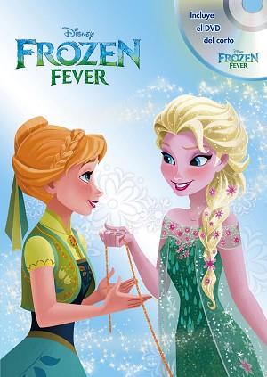 FROZEN FEVER. LIBRO Y DVD | 9788499517346 | DISNEY