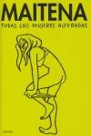 TODAS LA MUJERES ALTERADAS | 9788426415905 | MAITENA