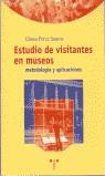 ESTUDIO DE VISITANTES EN MUSEOS | 9788495178633 | PEREZ SANTOS, ELOISA