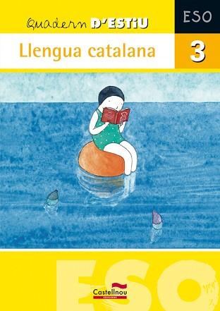 QUADERN D'ESTIU. LLENGUA CATALANA 3 ESO | 9788498043792 | AGUSTÍ BÉJAR VERNEDAS