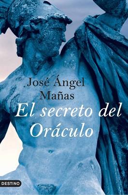 SECRETO DEL ORACULO EL | 9788423339952 | MAÑAS, JOSE ANGEL