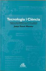 TECNOLOGIA I CIENCIA | 9788496014299 | VICENT MAROTO, JOSEP