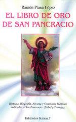 LIBRO DE ORO DE SAN PANCRACIO, EL. | 9788488885425 | PLANA, RAMON.