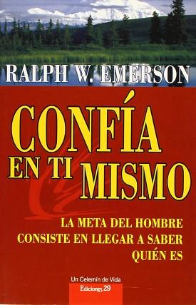 CONFIA EN TI MISMO | 9788471752536 | EMERSON, RALPH WALDO