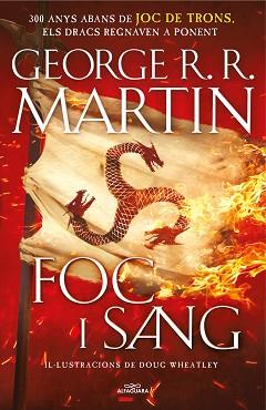 FOC I SANG (CANÇÓ DE GEL I FOC) | 9788420434117 | MARTIN, GEORGE R.R. / WHEATLEY, DOUG