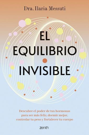 EQUILIBRIO INVISIBLE | 9788408291817 | DRA. ILARIA MESSUTI