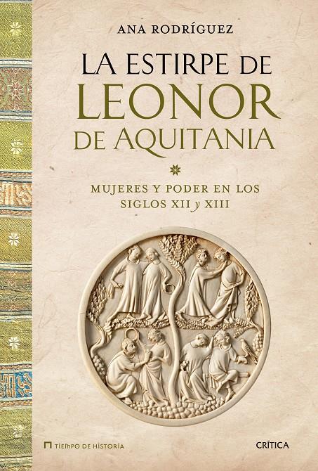 LA ESTIRPE DE LEONOR DE AQUITANIA | 9788498927047 | ANA RODRÍGUEZ LÓPEZ