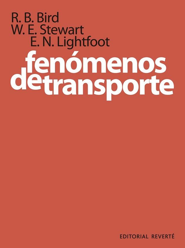 FENOMENOS DE TRANSPORTE | 9788429170504 | BIRD, R. B. ... [ET AL.]