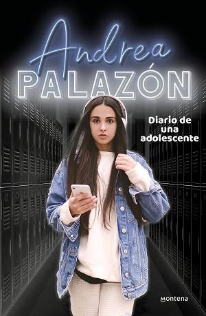 DIARIO DE UNA ADOLESCENTE | 9788418318818 | PALAZÓN, ANDREA