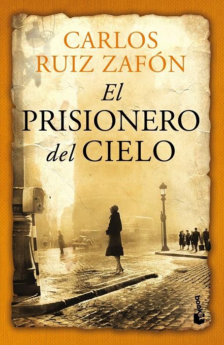 EL PRISIONERO DEL CIELO | 9788408112303 | CARLOS RUIZ ZAFÓN