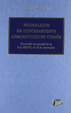 FORMULARIO DE PROCEDIMIENTO ADMINISTRATIVO COMUN | 9788476763704 | CACERES GALAN, FRANCISCO