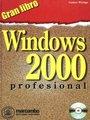 WINDOWS 2000 PROFESIONAL GRAN LIBRO | 9788426712769 | WIELAGE, GUNTER