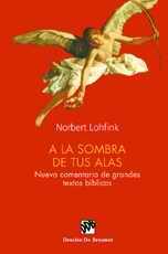 A LA SOMBRA DE TUS ALAS | 9788433016928 | LOHFINK, NORBERT