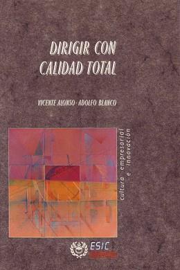 DIRIGIR CON CALIDAD TOTAL | 9788473560665 | ALONSO, VICENTE