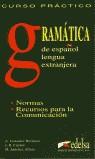 GRAMATICA CURSO PRACTICO DE ESPAÑOL PARA EXTRANJEROS | 9788477110729 | GONZALEZ HERMOSO, ALFREDO