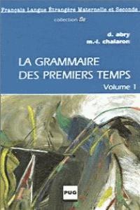 GRAMMAIRE DES PREMIERS TEMPS 1 CASSET LA | 9782706106941 | ABRY, D.