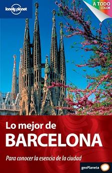 BARCELONA GUIA LONELY PLANET LO MEJOR DE 2011 | 9788408099918 | BRENDAN SAINSBURY