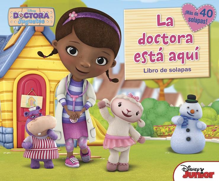 DOCTORA JUGUETES. LA DOCTORA ESTÁ AQUÍ | 9788499515632 | DISNEY