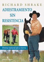 ADIESTRAMIENTO SIN RESISTENCIA ( CABALLOS ) | 9788425516665 | SHRAKE, RICHARD