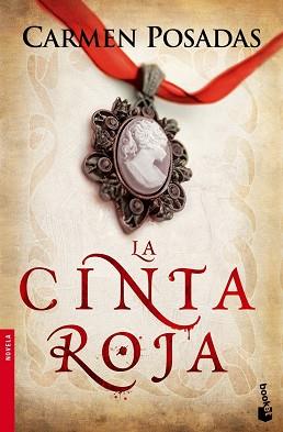 CINTA ROJA | 9788467032758 | POSADAS, CARMEN