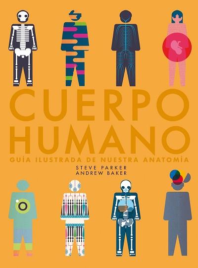 CUERPO HUMANO | 9788416489985 | PARKER, STEVE / BAKER, ANDREW