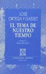 TEMA DE NUESTRO TIEMPO, EL | 9788423918287 | ORTEGA Y GASSET, JOSE